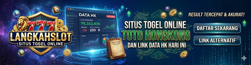 Banner 2 LANGKAHSLOT : SITUS TOGEL ONLINE TOTO HONGKONG DAN LINK DATA HK HARI INI